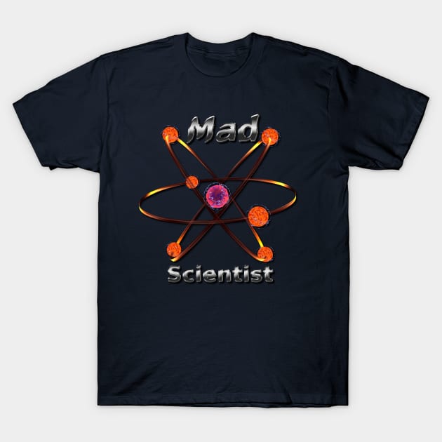 Atomic Mad Scientist T-Shirt by Packrat
